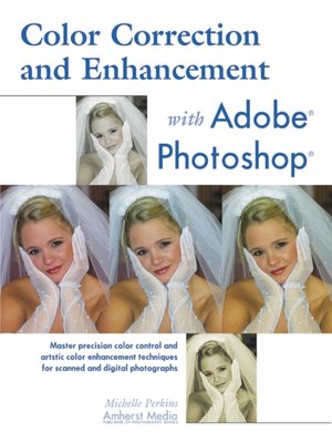 cover image of Color Correction and Enhancement with Adobe Photoshop